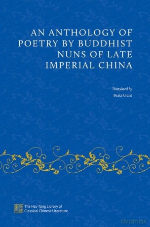 An Anthology Of Poetry By Buddhist Nuns [KSIĄŻKA]