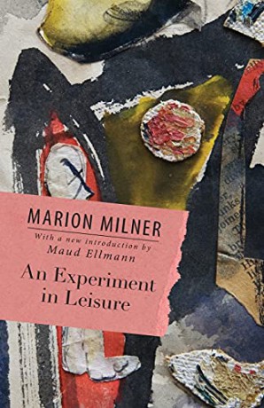 An Experiment In Leisure - Marion Milner [KSIĄŻKA]