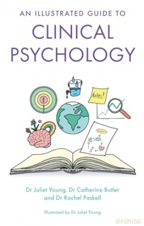An Illustrated Guide to Clinical Psychology - Juliet Et Al Young [KSIĄŻKA]
