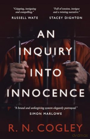 An Inquiry Into Innocence - R. N. Cogley [KSIĄŻKA]