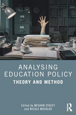 Analysing Education Policy - Meghan Stacey [KSIĄŻKA]