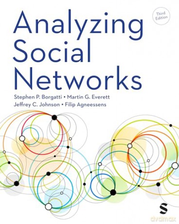 Analyzing Social Networks - S P Et Al Borgatti [KSIĄŻKA]