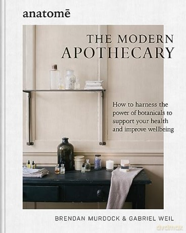 Anatome The Modern Apothecary - Brendan Murdock [KSIĄŻKA]