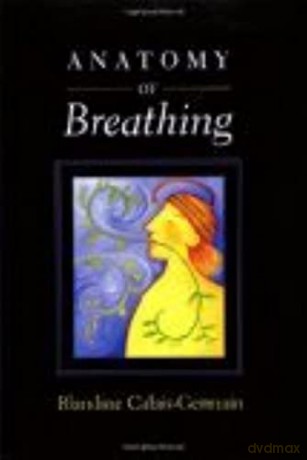 Anatomy Of Breathing - Blan Calais-Germain [KSIĄŻKA]