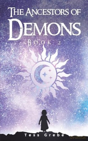 Ancestors Of Demons Book 2 - Tess Grebe [KSIĄŻKA]