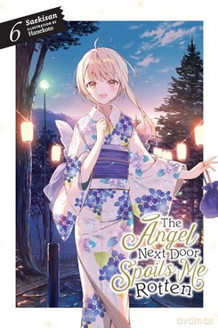 Angel Next Door Spoils Me Rotten Vol 6 - Saekisan [KSIĄŻKA]