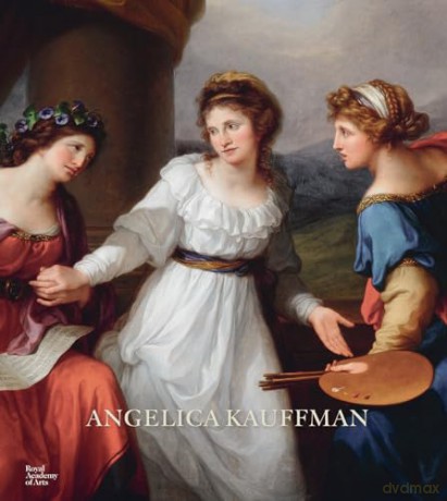 Angelica Kauffman - Bettina Baumgartel [KSIĄŻKA]