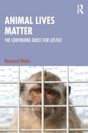 Animal Lives Matter - Raymond Wacks [KSIĄŻKA]