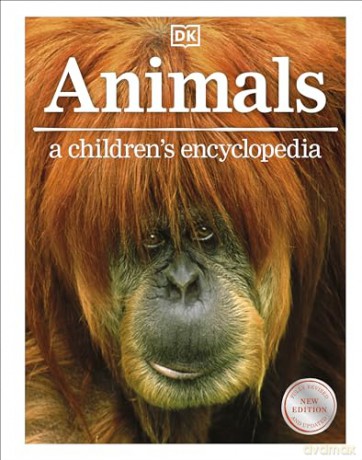 Animals A Childrens Encyclopedia - Dk [KSIĄŻKA]