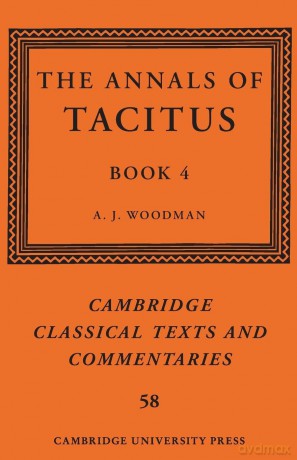 Annals Of Tacitus Book 4 - Introduc Edited Wit [KSIĄŻKA]