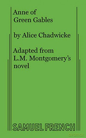 Anne Of Green Gables - Alice Chadwicke [KSIĄŻKA]