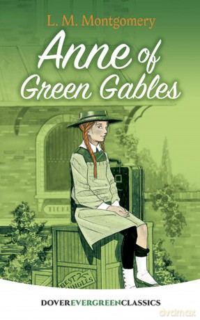 Anne Of Green Gables - L.M. Montgomery [KSIĄŻKA]