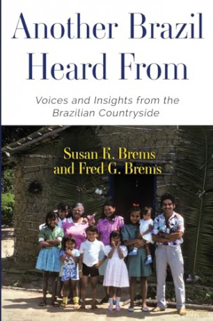 Another Brazil Heard From - Susan K. Brems [KSIĄŻKA]