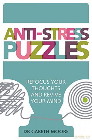 Anti-Stress Puzzles - Dr Gareth Moore [KSIĄŻKA]