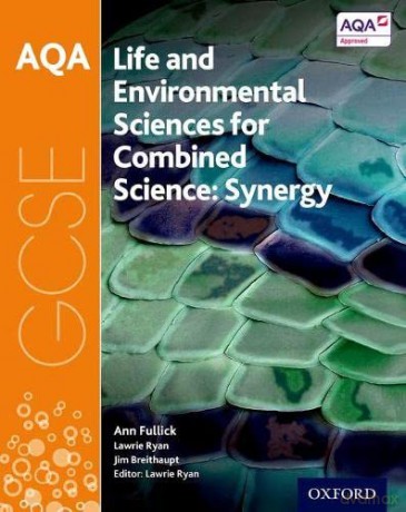 Aqa Gcse Combined Science Synergy Li [KSIĄŻKA]