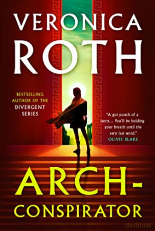 Arch Conspirator - Veronica Roth [KSIĄŻKA]