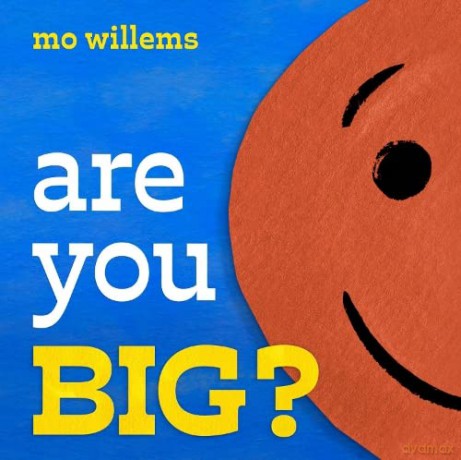 Are You Big - Mo Willems [KSIĄŻKA]