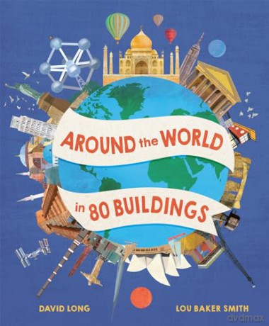 Around The World In 80 Buildings - David Long [KSIĄŻKA]