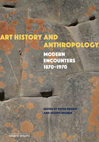 Art History And Anthropology - Peter Probst [KSIĄŻKA]
