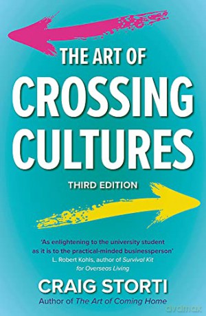 Art Of Crossing Cultures - Craig Storti [KSIĄŻKA]