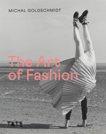 Art Of Fashion - Michal Goldschmidt [KSIĄŻKA]