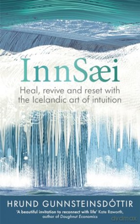 Art Of Innsaei - H Gunnsteinsdottir [KSIĄŻKA]