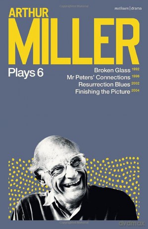 Arthur Miller Plays 6 - Miller Arthur [KSIĄŻKA]