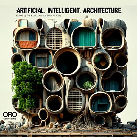 Artificial Intelligent Architecture - Frank Jacobus [KSIĄŻKA]