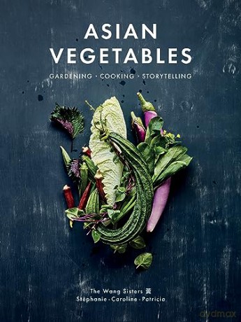Asian Vegetables [KSIĄŻKA]
