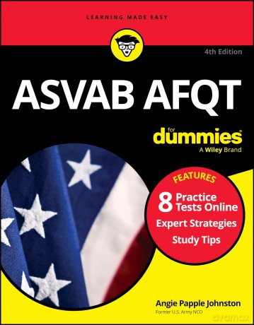 Asvab Afqt For Dummies 4th Edition [KSIĄŻKA]