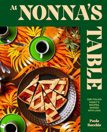 At Nonnas Table - Paola Bacchia [KSIĄŻKA]