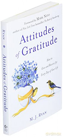 Attitudes Gratitude How Give Receive P - M. J. Ryan [KSIĄŻKA]