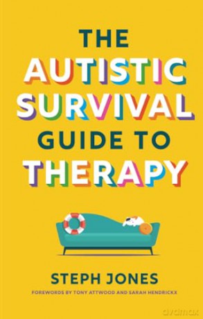 Autistic Survival Guide To Therapy - Stephanie Jones [KSIĄŻKA]