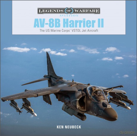 Av-8b Harrier Ii - Ken Neubeck [KSIĄŻKA]