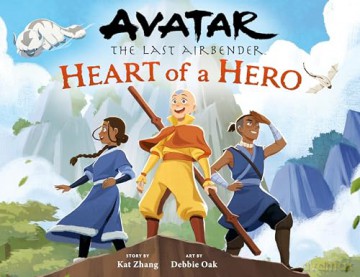 Avatar: The Last Airbender: Heart of a Hero - Kat Zhang [KSIĄŻKA]