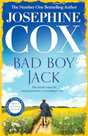 Bad Boy Jack - Josephine Cox [KSIĄŻKA]