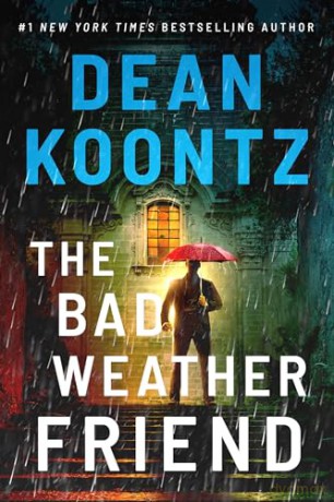 Bad Weather Friend The - Dean Koontz [KSIĄŻKA]