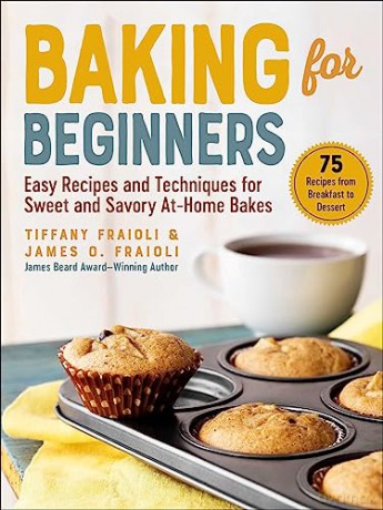 Baking For Beginners - James O Fraioli [KSIĄŻKA]
