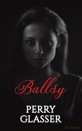 Ballsy - Perry Glasser [KSIĄŻKA]
