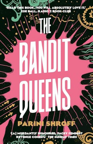 Bandit Queens - Parini Shroff [KSIĄŻKA]