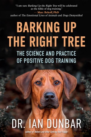 Barking Up The Right Tree - Ian Dunbar [KSIĄŻKA]