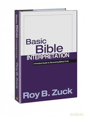 Basic Bible Interpretation - Roy B. Zuck [KSIĄŻKA]