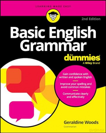 Basic English Grammar For Dummies - Geraldine Woods [KSIĄŻKA]
