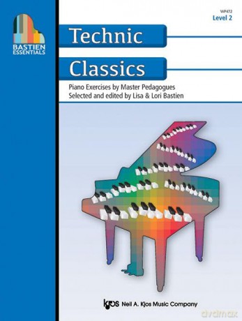 Bastien Essentials: Technic Classics, Level 2 (Piano Solo) - Lisa Bastien [KSIĄŻKA]