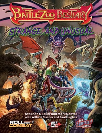 Battlezoo Bestiary Strange Unusual 5e - Stephen Glicker [KSIĄŻKA]