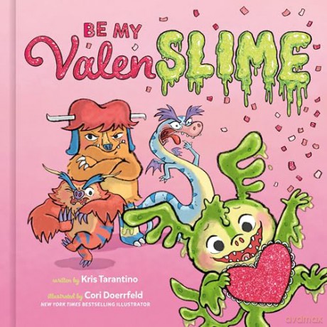 Be My Valenslime - Kris Tarantino [KSIĄŻKA]