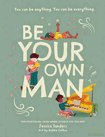 Be Your Own Man [KSIĄŻKA]
