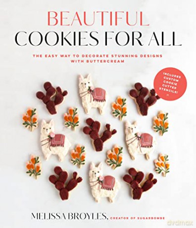 Beautiful Cookies For All - Melissa Broyles [KSIĄŻKA]