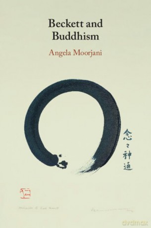 Beckett And Buddhism - Moorjani Angela [KSIĄŻKA]
