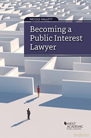 Becoming A Public Interest Lawyer - Hallett [KSIĄŻKA]